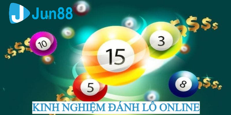 Kinh nghiệm chơi lô online hiệu quả