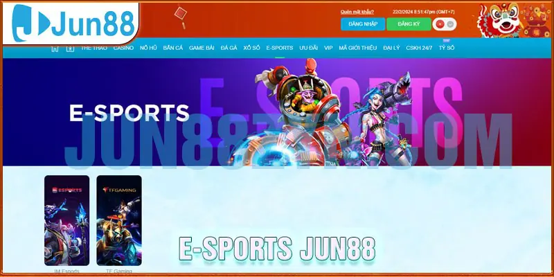 Khám phá thế giới ESports Jun88 sôi động