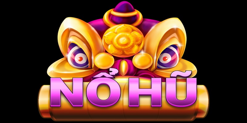 Những điểm hấp dẫn của game nổ hũ