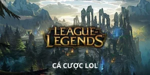 ca-cuoc-lol