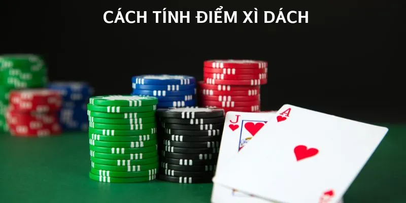 cach-tinh-diem-xi-dach